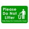 Sign Solutions Usa Please Do Not Litter, Aluminum, 12 in x 18 in DCS08DWT1812CUS00175 - alternate 1